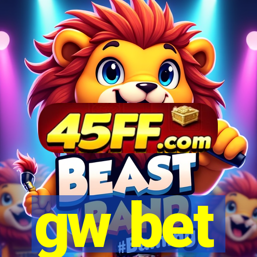 gw bet